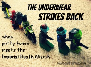 the underwear strikes back: when potty humor meets the death march (Copperlight Wood)
