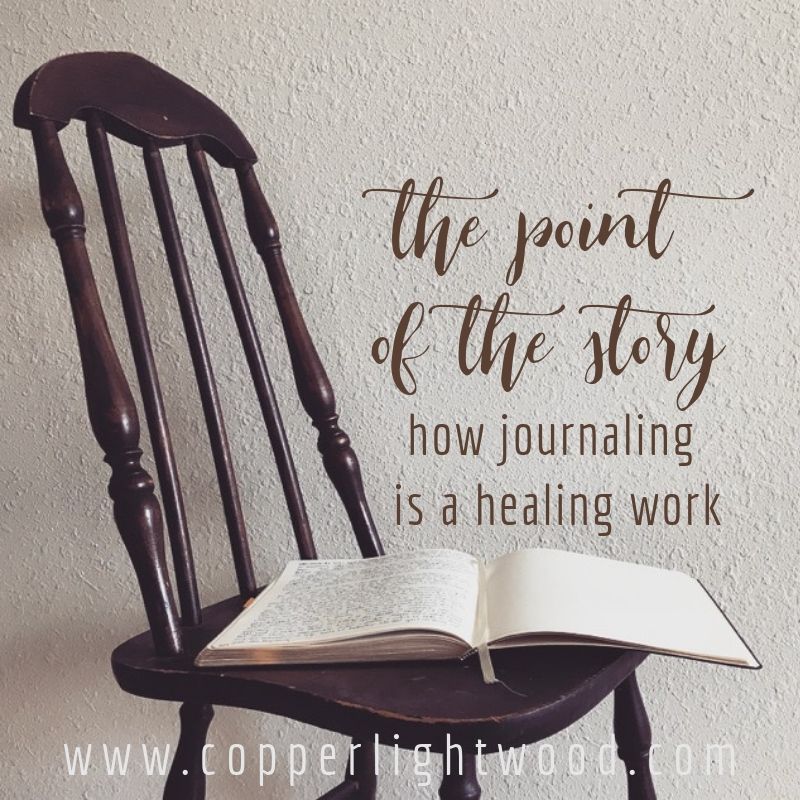 the point of the story: how journaling is a healing work