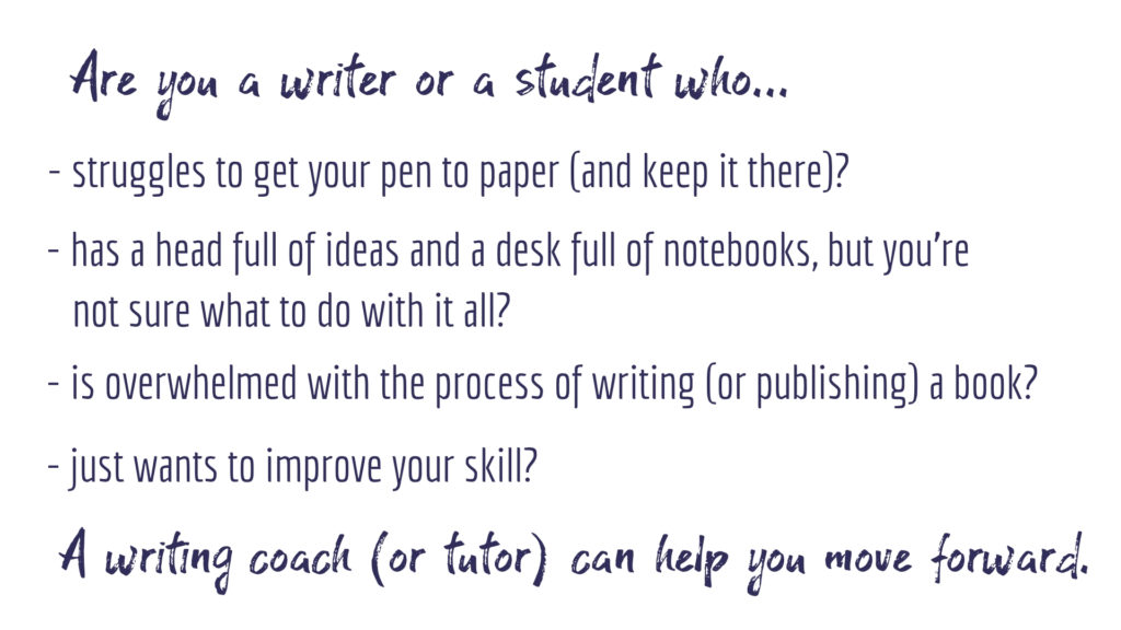 writing coach or tutoring