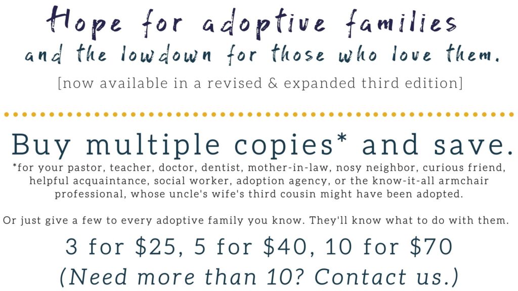 upside down: hope for adoptive families and the lowdown for those who love them